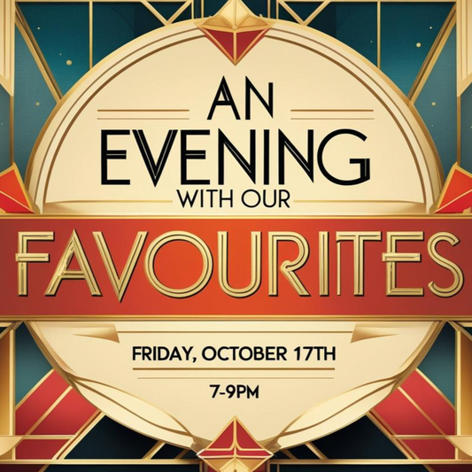 An Evening with Our Favourite Wines – Friday 17th October 7-9pm
