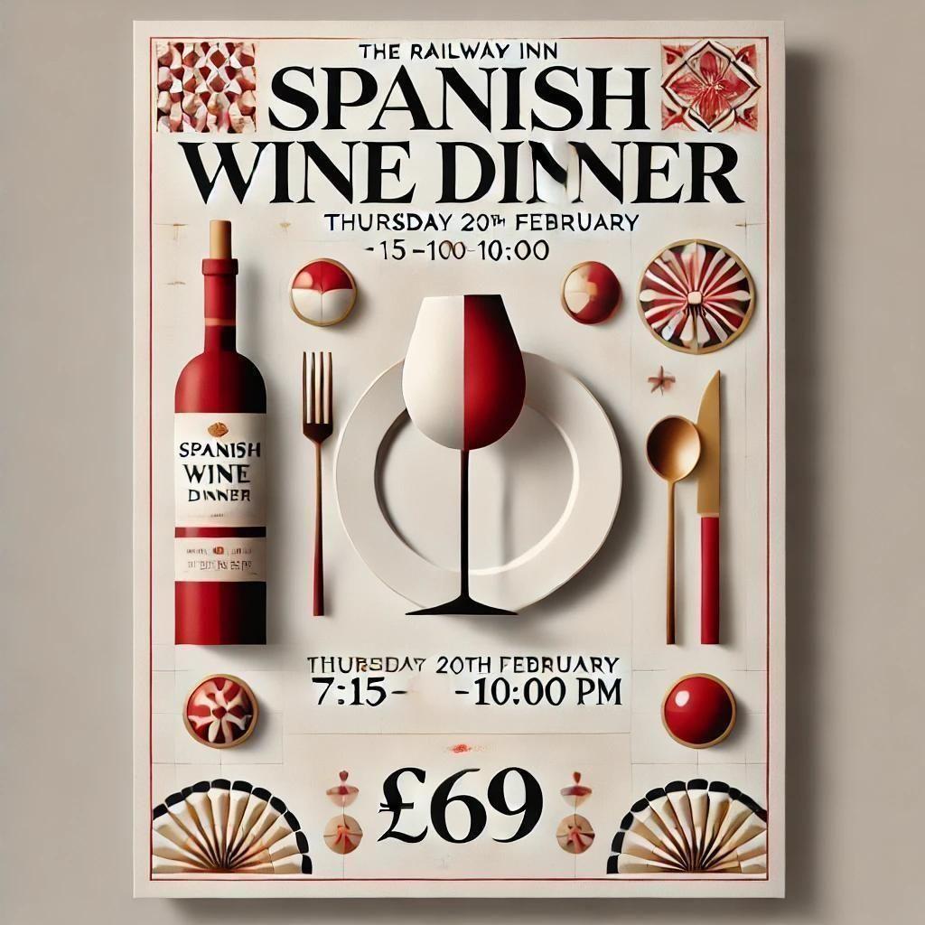 Spanish Wine Dinner @ The Railway Inn - Thursday 20th February 7:15-10:00 pm