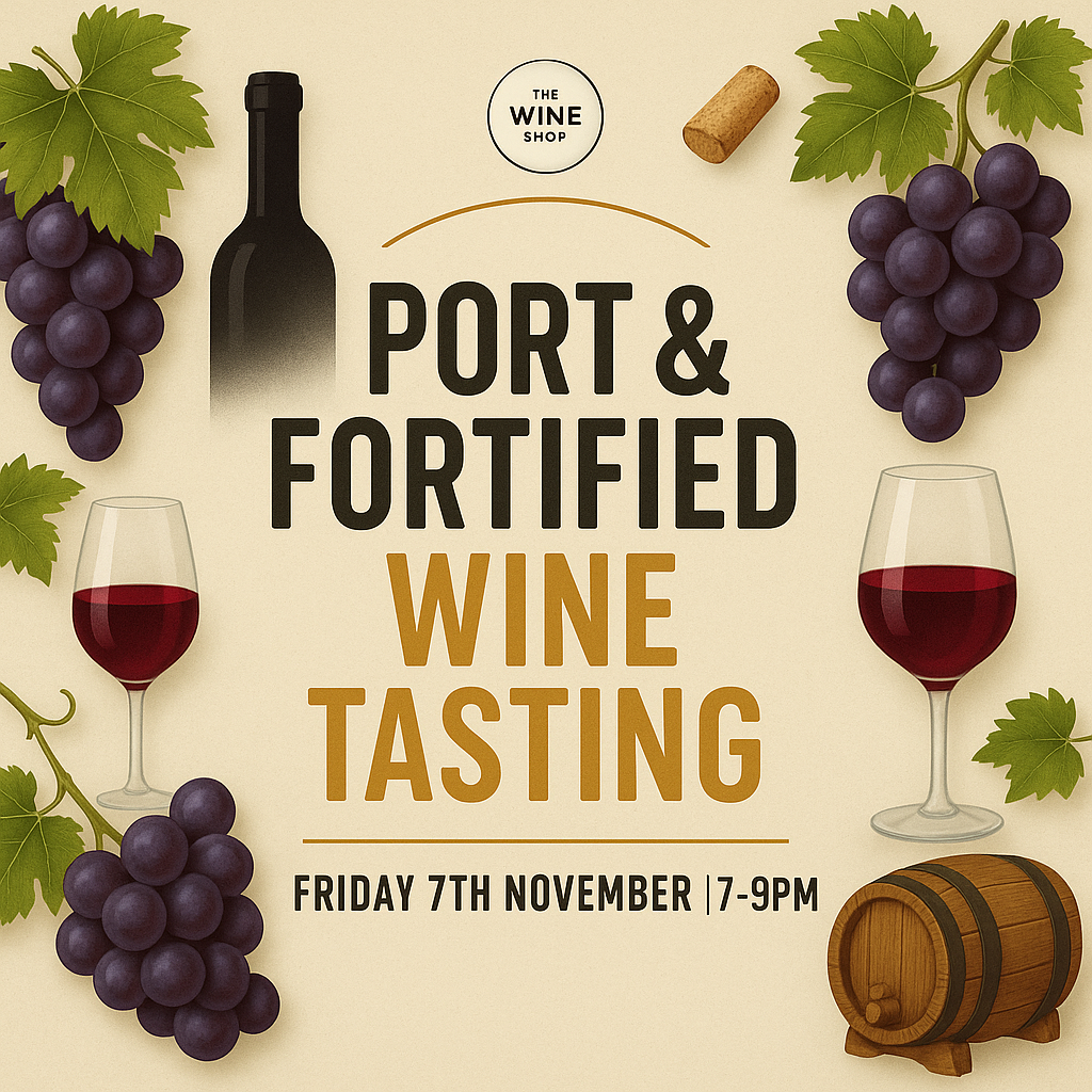 Port & Fortified Wine Tasting – Friday 7th November 7-9pm