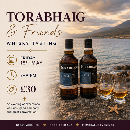 Torabhaig & Friends Whisky Tasting - Friday 15th May 7-9pm